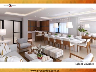 Espaço Gourmet
www.brunoiMob.com.br
 