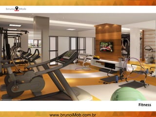 Fitness
www.brunoiMob.com.br
 
