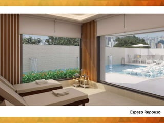 Espaço Repouso
 