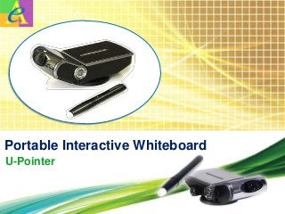 Portable Interactive Whiteboard
U-Pointer
 