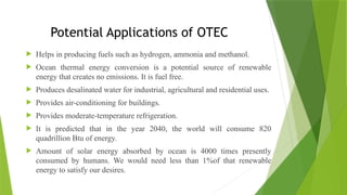Unit Process OCEAN THERMAL ENERGY CONVERSION | PPTX