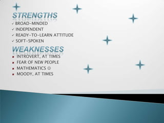 STRENGTHsBROAD-MINDED