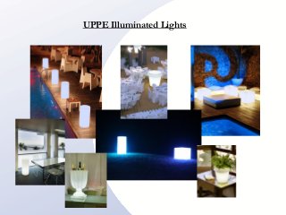 UPPE Illuminated Lights
 