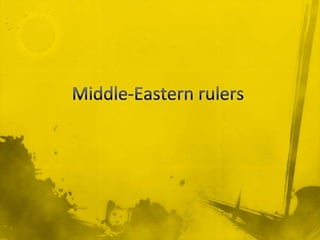 Middle-Eastern rulers 