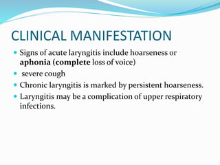 Laryngitis Persistent Upper respiratory disorders | PPTX
