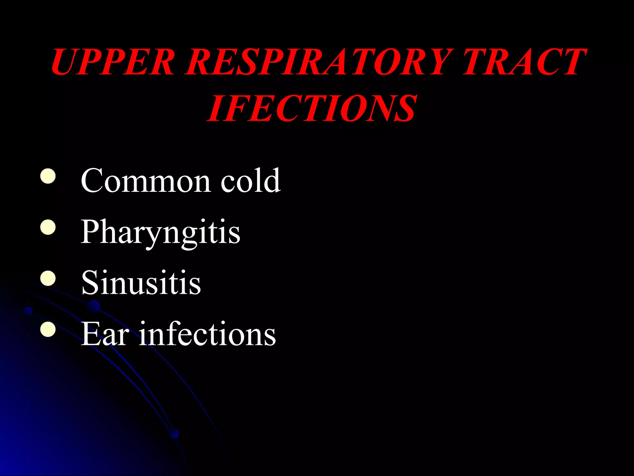Upper respiratory infections in children | PPT
