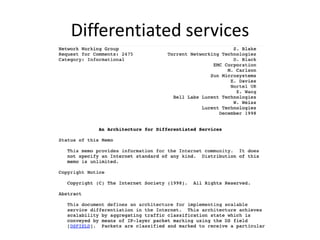Differentiated services
 