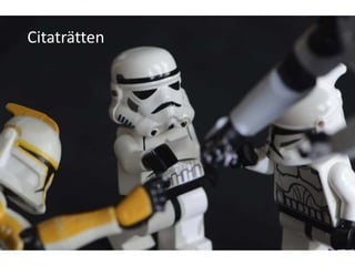 Citaträtten
 