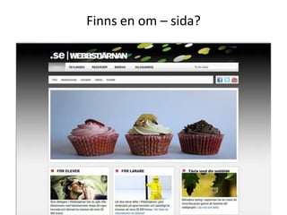 Hur ser webbplatsen ut?