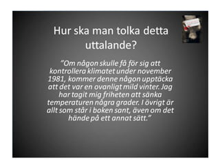 Platsen - BlackebergMan tänker kanske kokosbollar, tänker kanske knark. ”Ett anständigt liv”. Tänker tunnelbanestation, förort. Sedan tänker man inte så mycket mer. Bor väl folk där, som på andra platser. Det var ju därför det byggdes; för att folk skulle ha någonstans att bo.Ingen naturligt framväxande plats, nej. Här var allting indelat i enheter från början. Folk fick flytta in i det som fanns. Betonghus i jordfärger, utslängda i grönskan.När denna historia utspelar sig har Blackeberg som ort existerat i trettio år.	    					Låt den rätte komma in