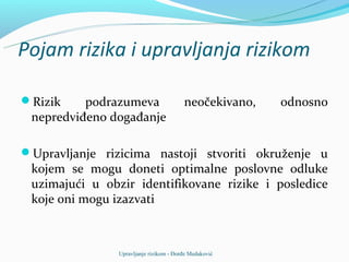 Vrste Rizika Upravljanje rizikom sa aspekta ISO standarda | PPT