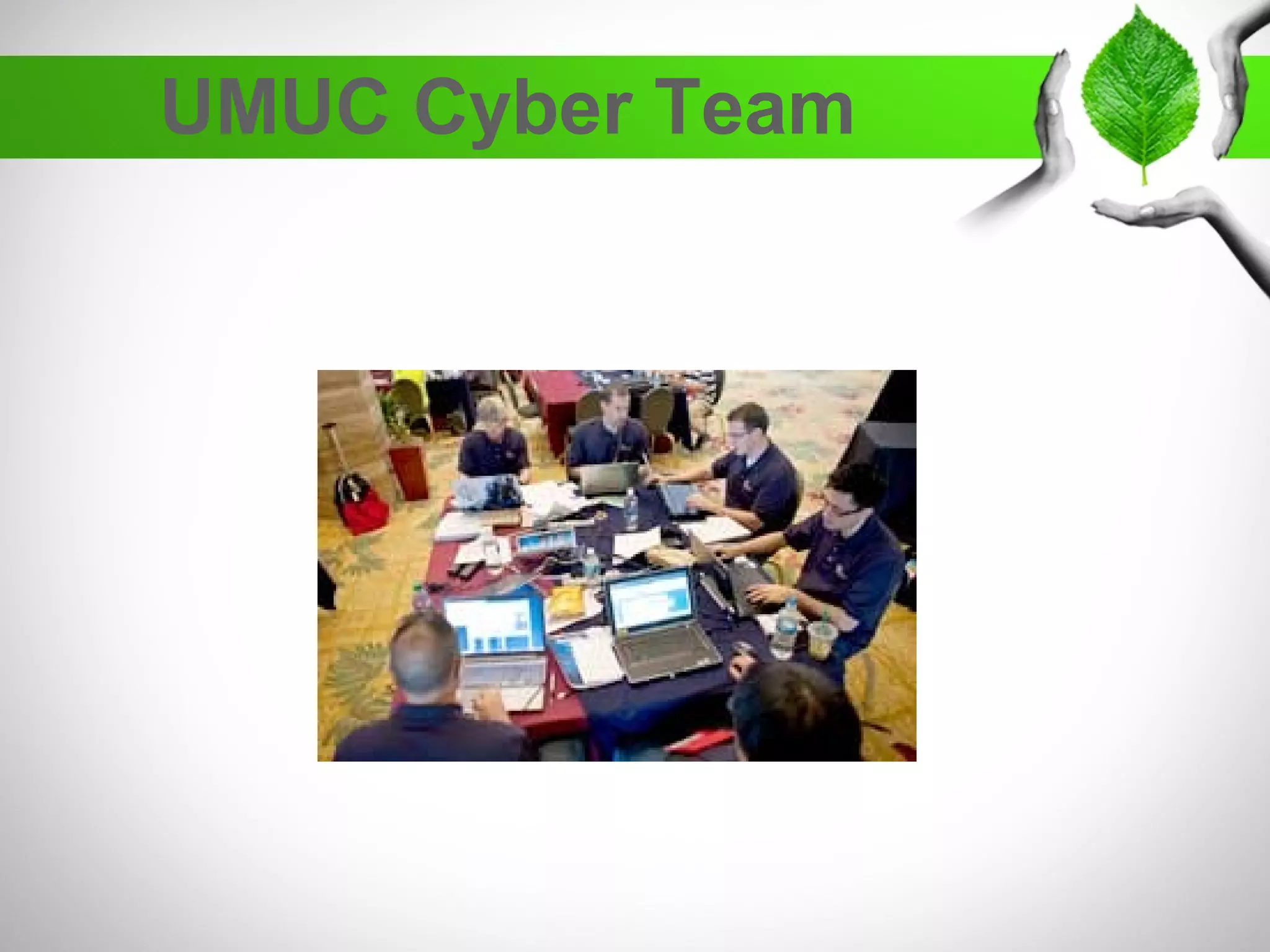 UMUC Cyber Team
 