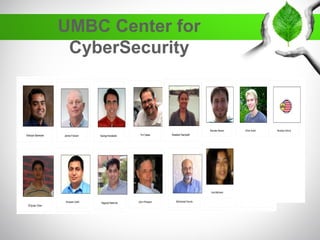 UMBC Center for
CyberSecurity
 