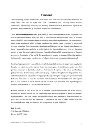 1
Foreword
The nation today is in the middle of the most serious crisis when all of it’s democratic institutions are
under...