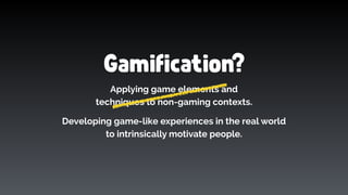 Gamification for startups Slide 16