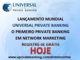 Universal private banking MMN - Apresentação