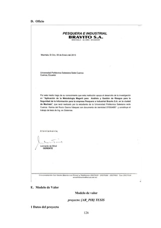 126
D. Oficio
E. Modelo de Valor
Modelo de valor
proyecto: [AR_PIB] TESIS
1 Datos del proyecto
 