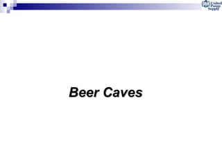 Beer Caves   