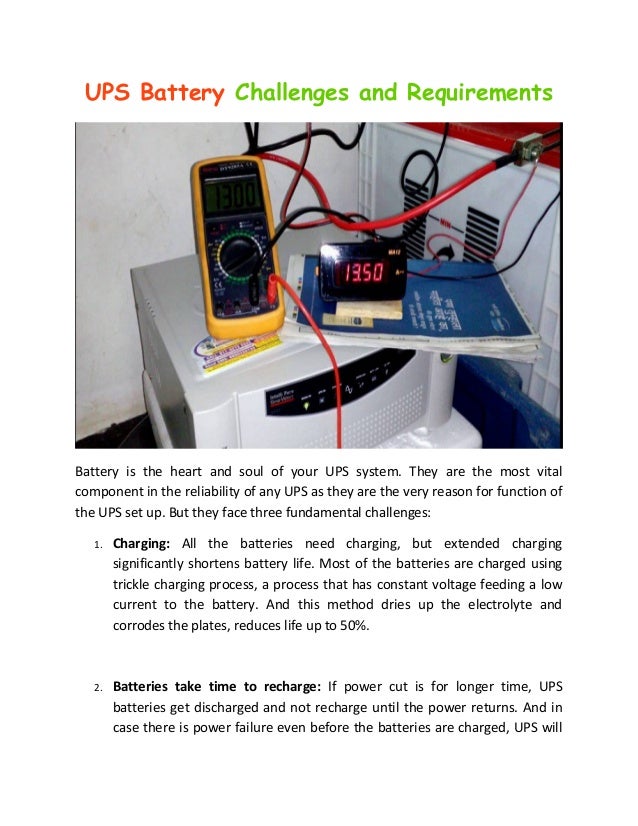 Ups battery challenges and requirements