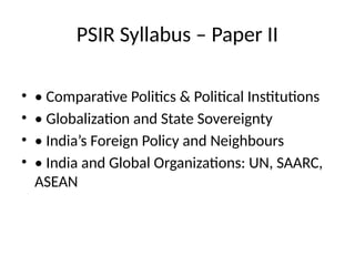 Psir Syllabus.pdf UPSC PSIR Optional FOR CSE students.pptx