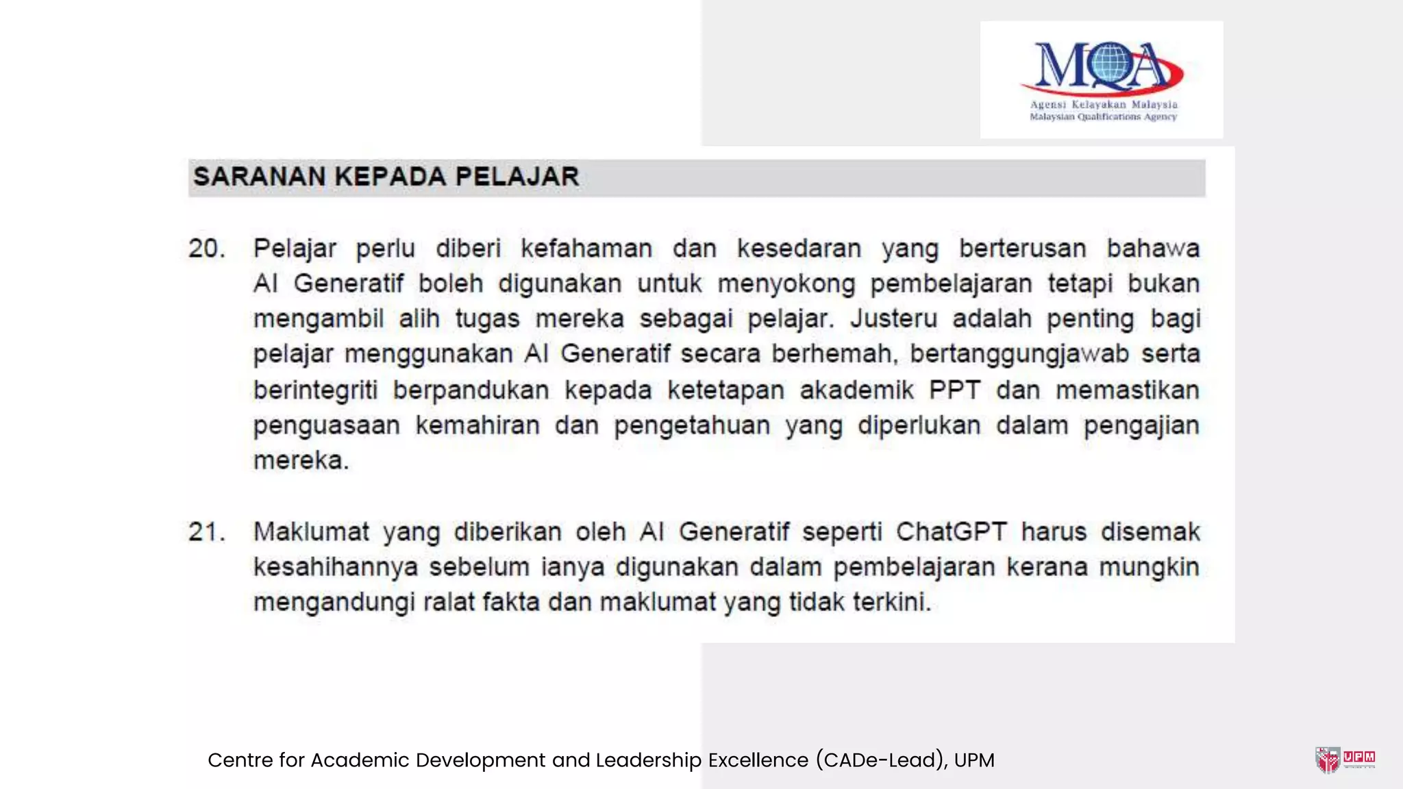 Centre for Academic Development and Leadership Excellence (CADe-Lead), UPM
 