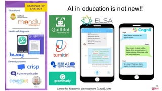 Centre for Academic Development (CADe)
15
AI in education is not new!!
, UPM
 