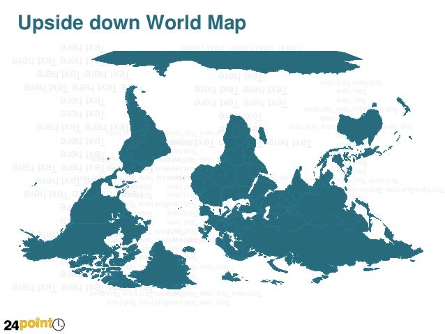 Upside Down World Map
