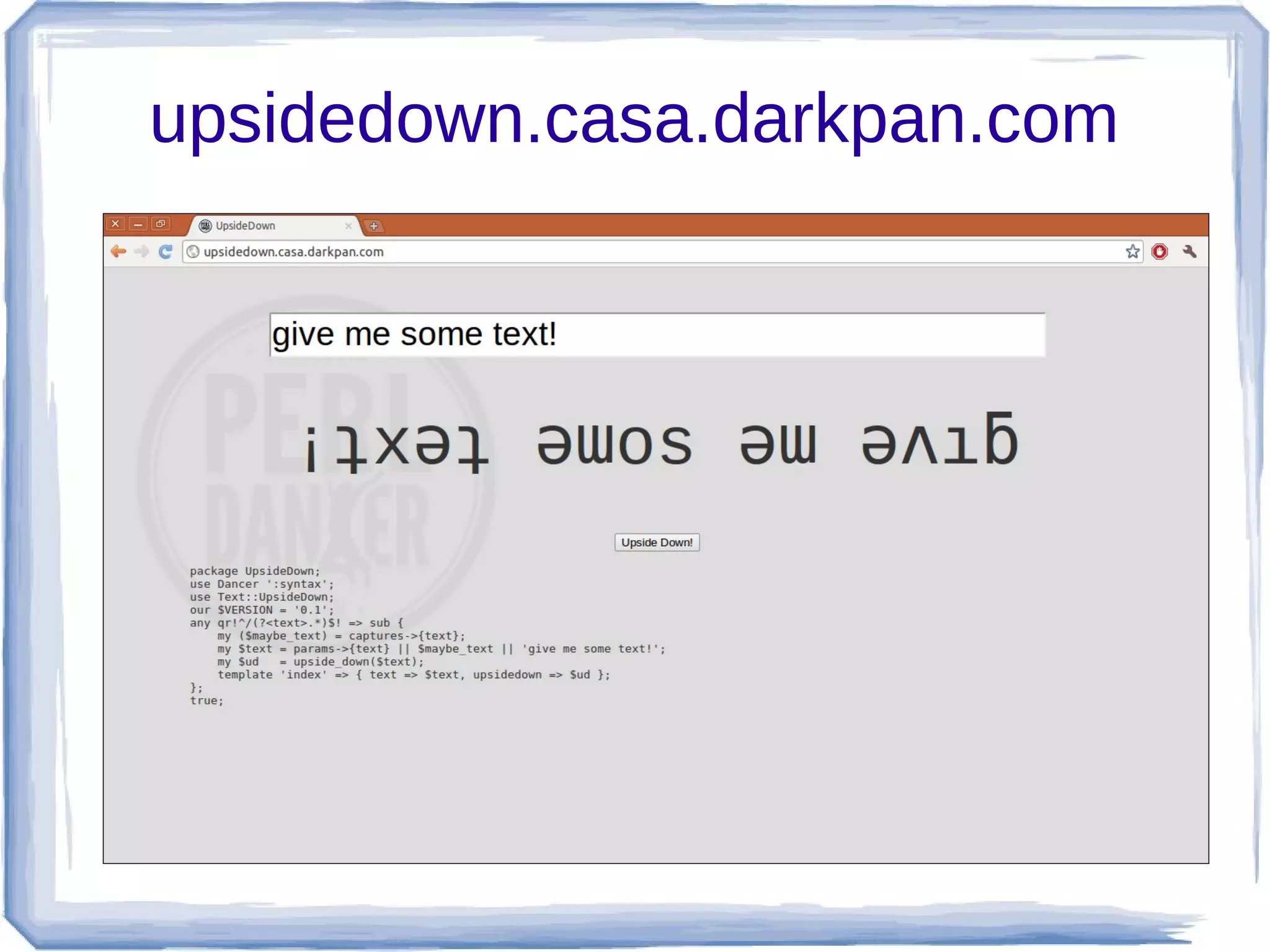 upsidedown.casa.darkpan.com
 