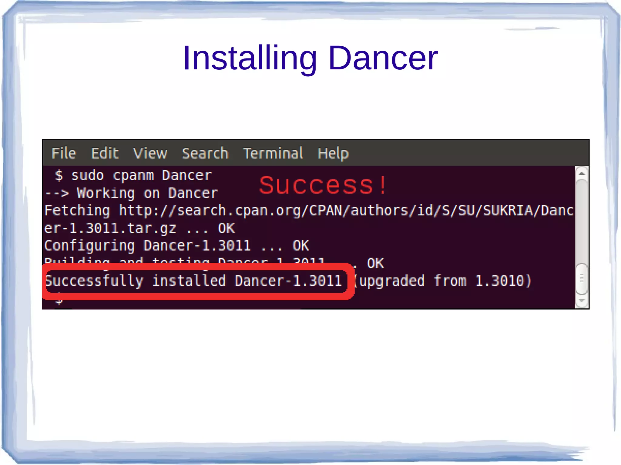 Installing Dancer
 