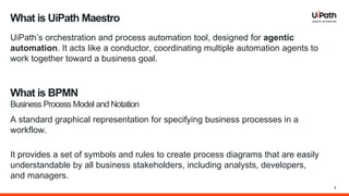 Upskill to Agentic Automation: Orchestration with UiPath Maestro™ | PDF