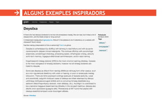 ALGUNS EXEMPLES INSPIRADORS
 
