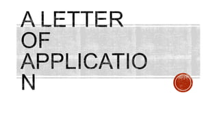 Upstream B1: Letter of Application