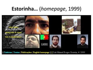 Estorinha… (homepage, 1999)