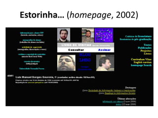 Estorinha… (homepage, 2002)