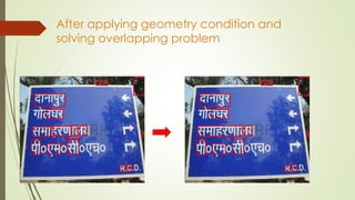 After applying geometry condition and
solving overlapping problem
 