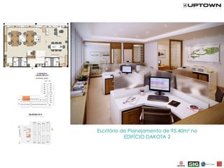 Escritório de Planejamento de 95,40m² no
            EDIFÍCIO DAKOTA 2
 