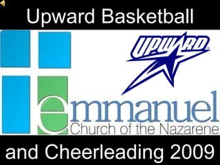 Upward Basketball and Cheerleading 2009 