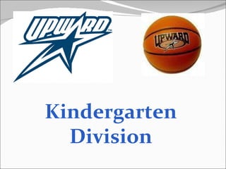 Kindergarten Division 