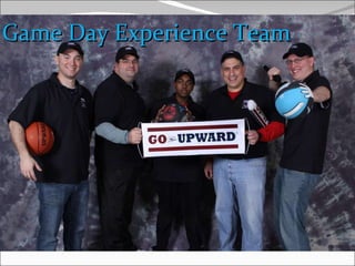 Game Day Experience Team 