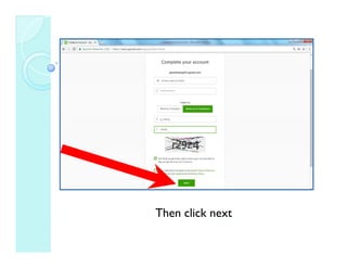 Then click next
 