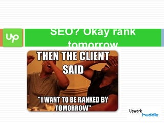 Upwork Huddle Dhaka | PPT