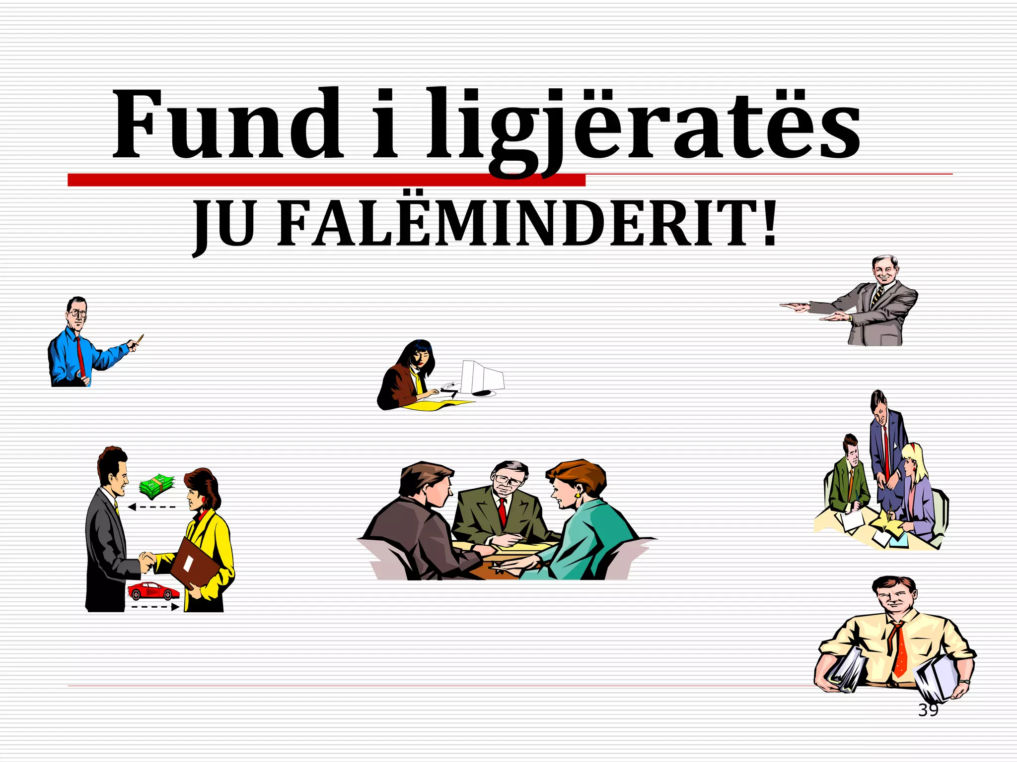 Fund i ligjëratës JU FALËM IN DERIT! 