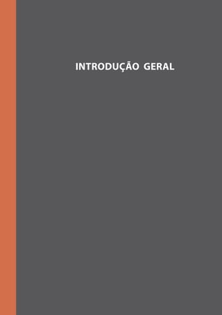 Introdução geral
 