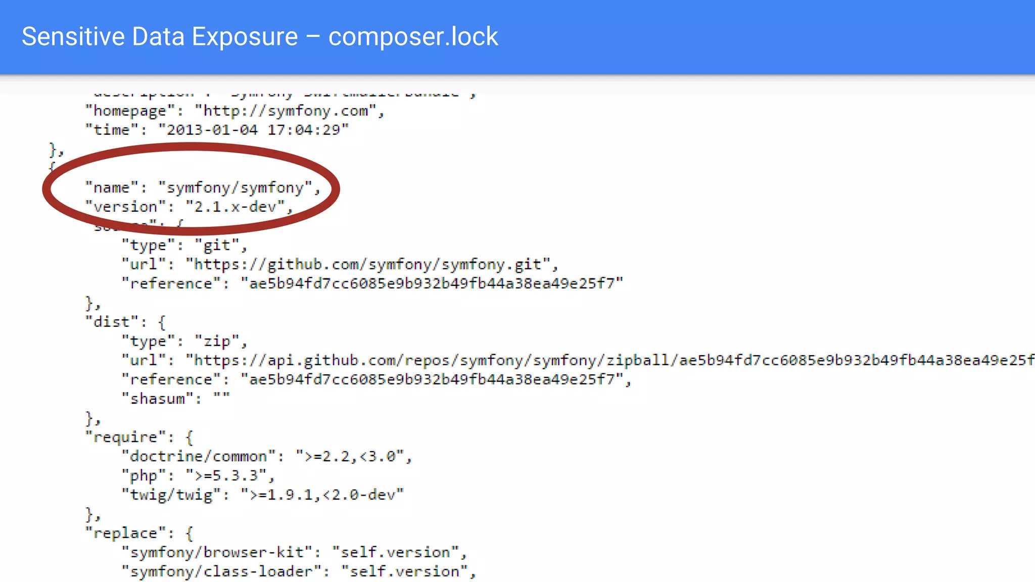 Sensitive Data Exposure – composer.lock
 