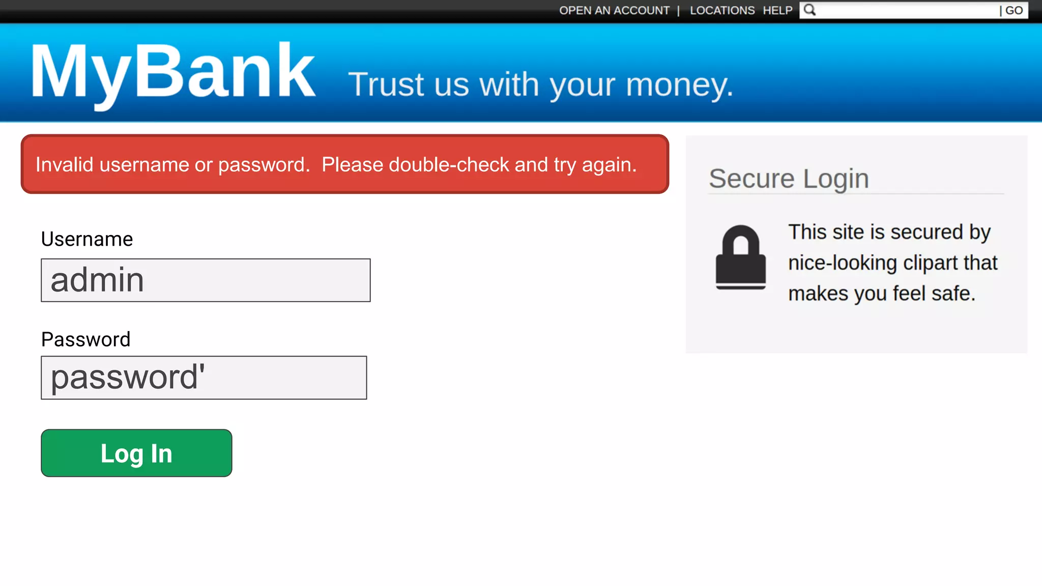Username
Password
Log In
admin
password'
Invalid username or password. Please double-check and try again.
 
