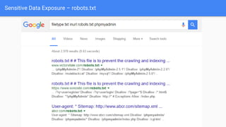 Sensitive Data Exposure – robots.txt
 