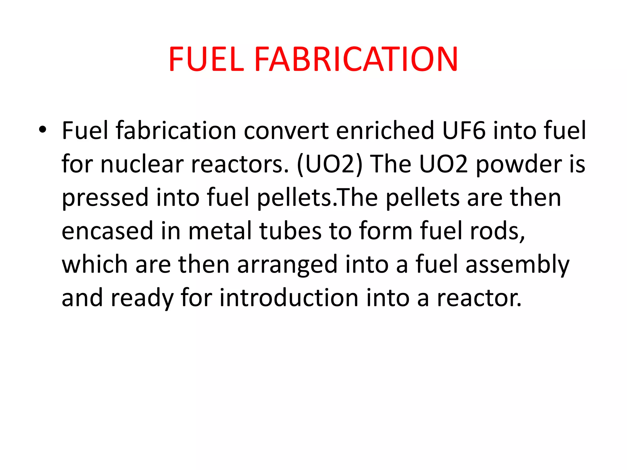Uranium enrichment and extraction from ores | PPTX
