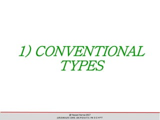 1) CONVENTIONAL
TYPES
21
 