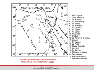 Localities of Resources and Reserves of
Radioactive Raw Materials in Egypt
4
 