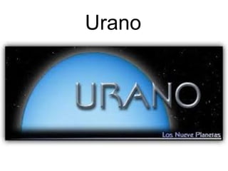 Urano
 